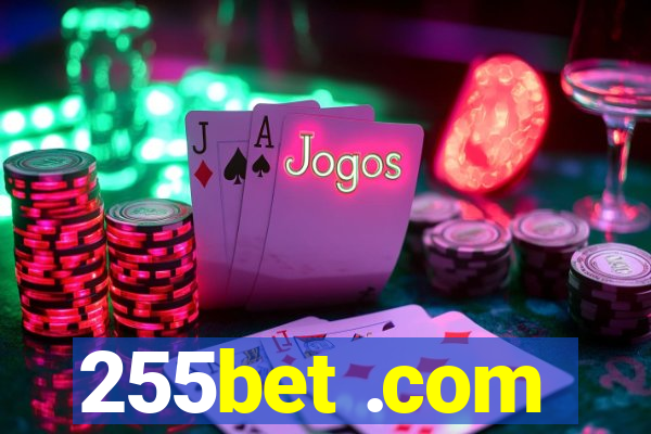 255bet .com